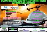 One Day International Workshop on Analysis of High Rise and Earthquake Resistant Building (BUILDING-2016)